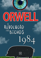 A Revolução dos Bichos e 1984: uma nova tradução dos clássicos de Orwell