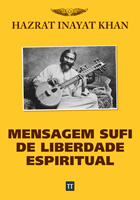 Mensagem Sufi de Liberdade Espiritual